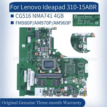 CG516 NMA741 Pentru Lenovo Ideapad 15 Inch 310-15ABR FM980P AM970P AM960P Laptop Placa de baza, RAM 4GB DDR4 Notebook Placa de baza Testate